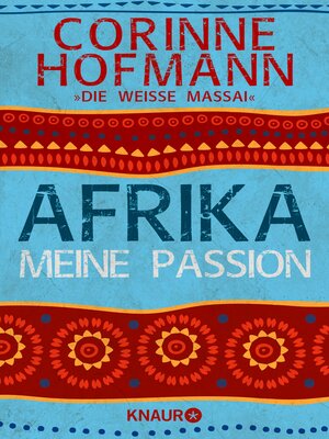 cover image of Afrika, meine Passion